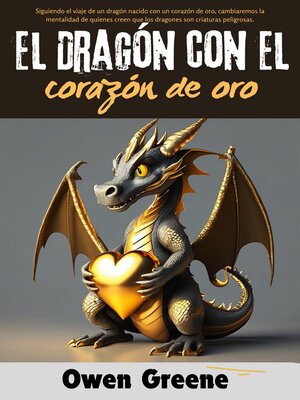 cover image of El Dragón con el corazón de oro